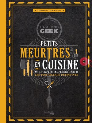 cover image of Petits meurtres en cuisine